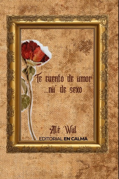 Te Cuento De Amor... Na De Sexo