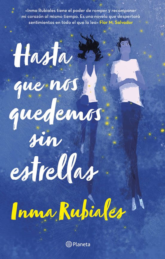 Hasta que nos quedamos sin estrellas